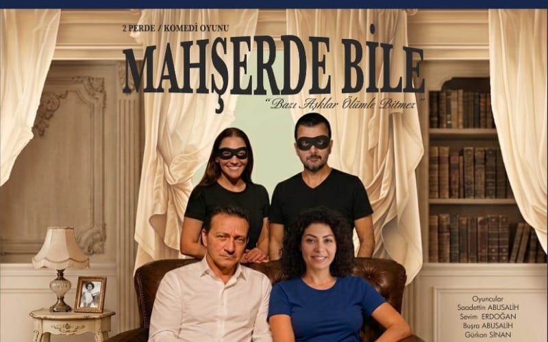 Mahşerde Bile