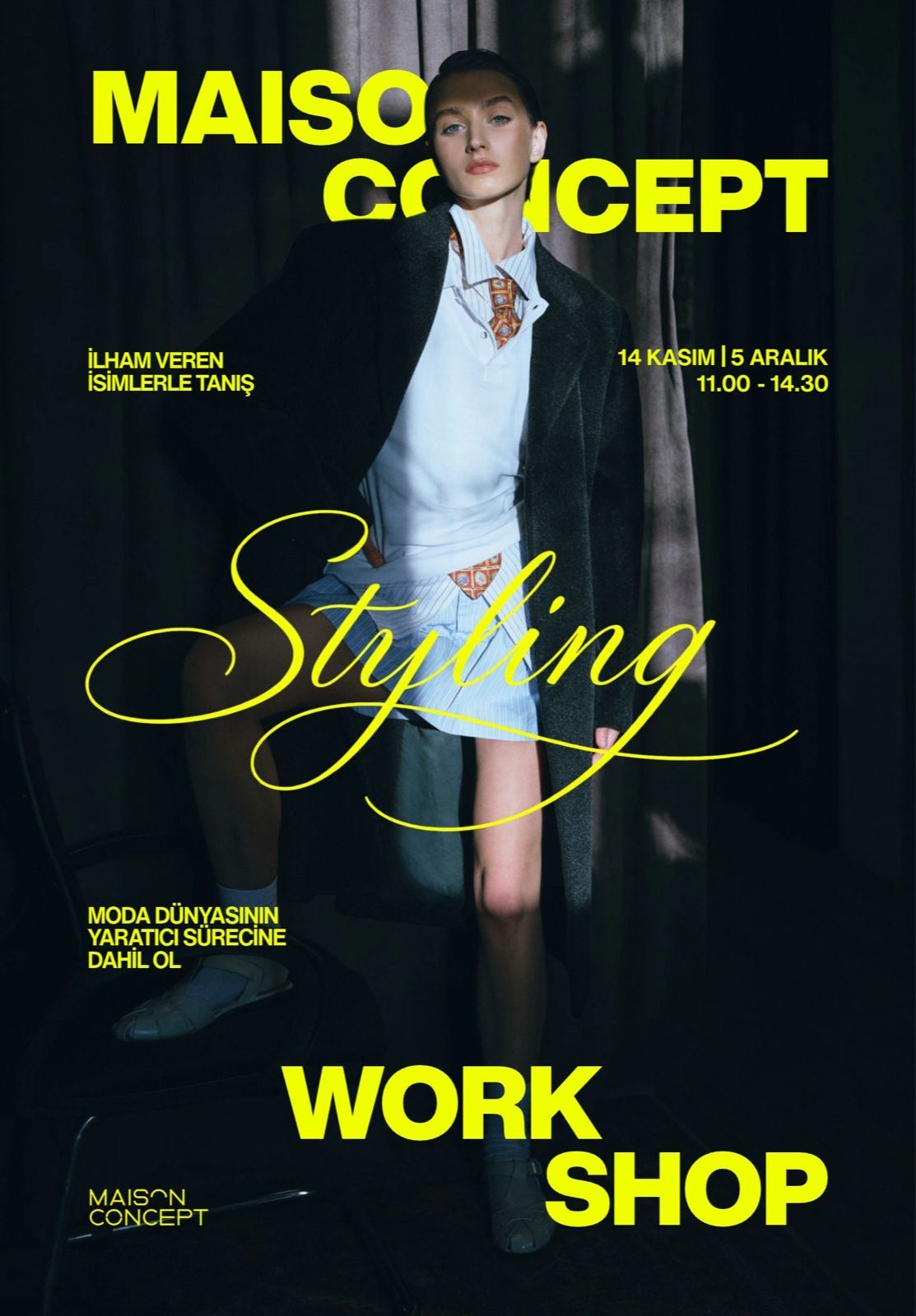 Maison Concept X Styling Workshop