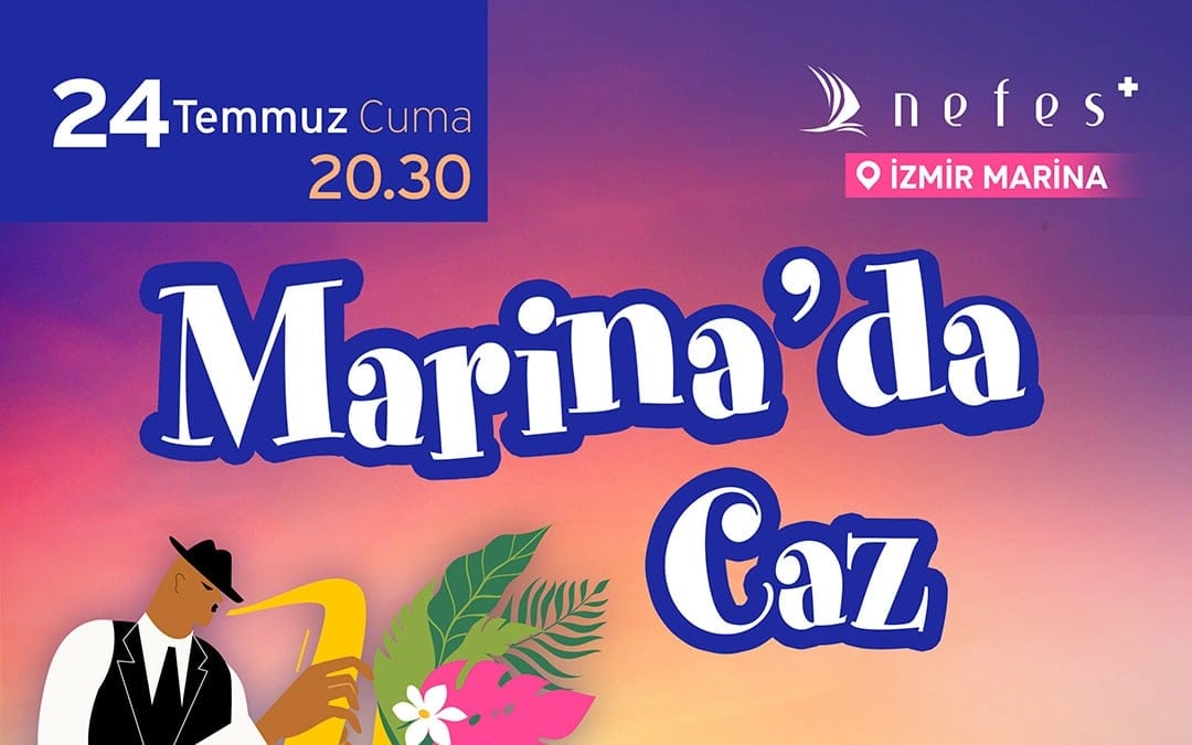 Marina’da Caz