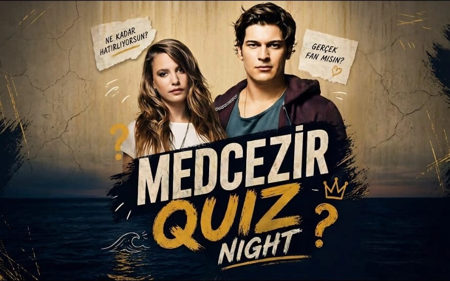 Medcezir - Quiz Night