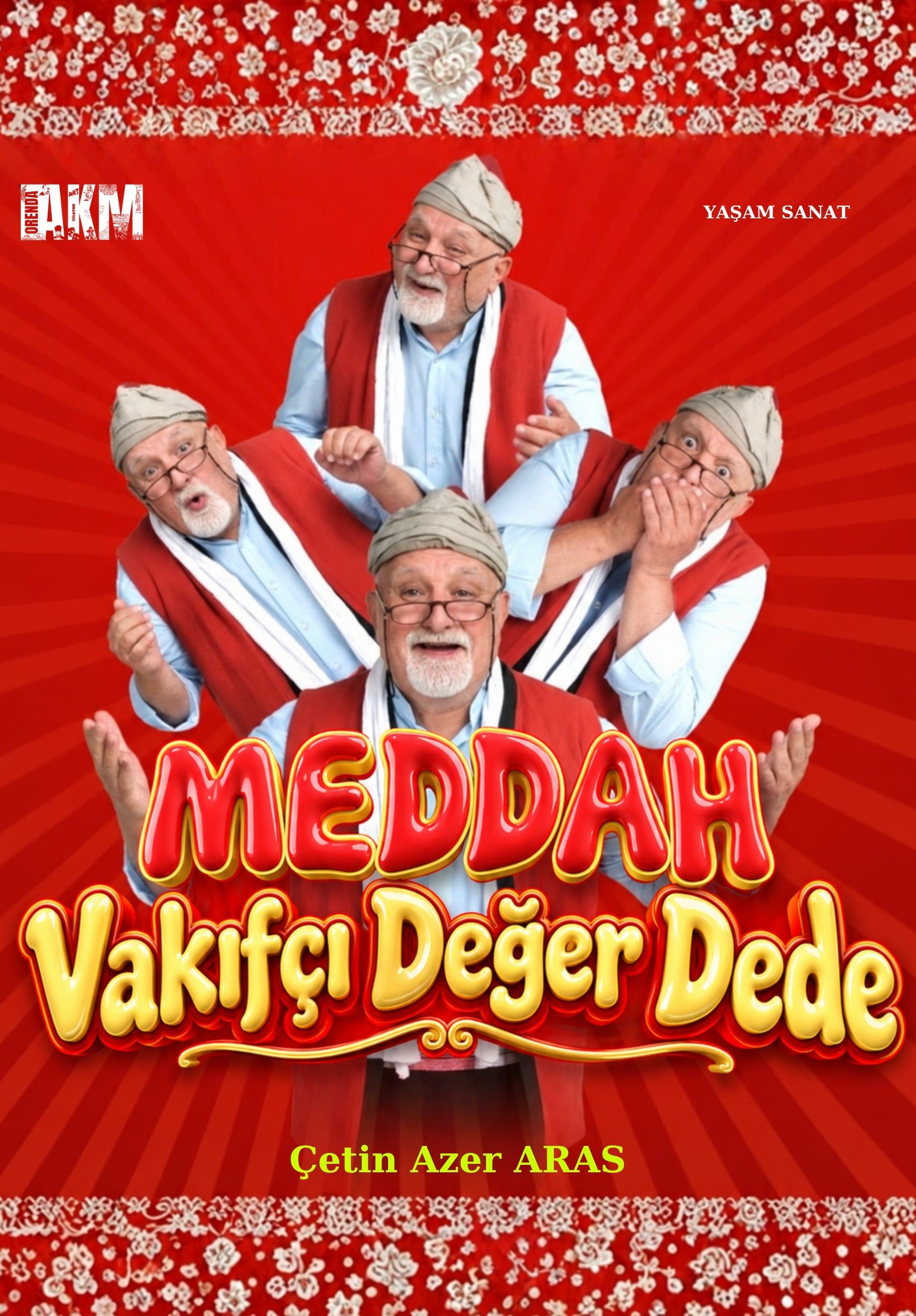 Meddah Vakıfçı Değer Dede