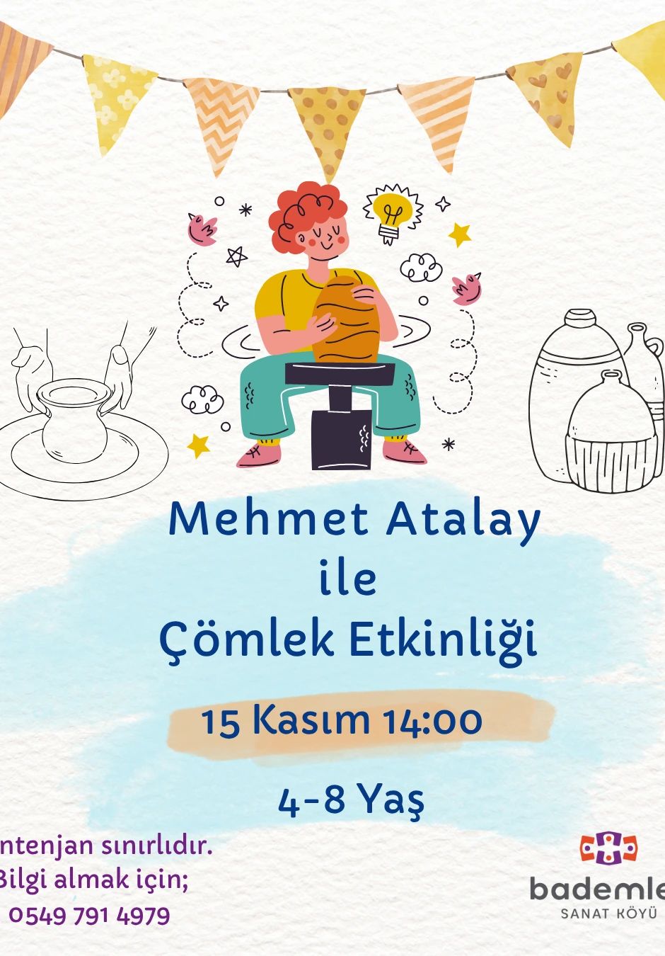 Mehmet Atalay ile Çömlek Etkinliği