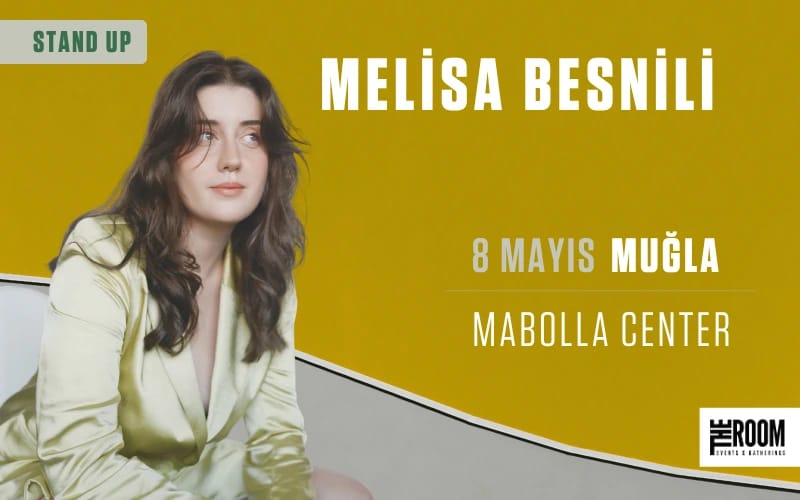 Melisa Besnili Stand Up - Muğla