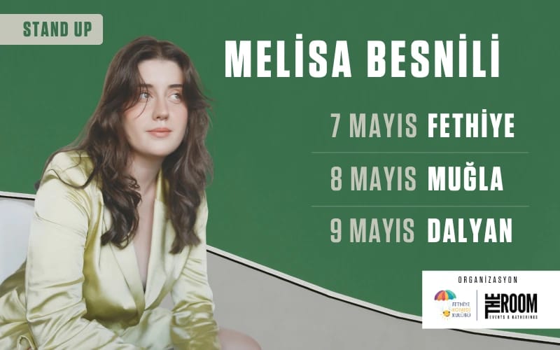 Melisa Besnili Stand Up Muğla Turnesi