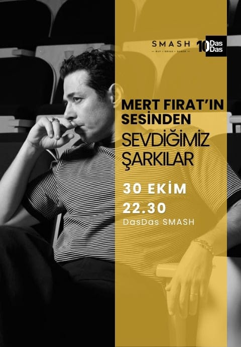 Mert Fırat'ın Sesinden Sevdiğimiz Şarkılar Konseri