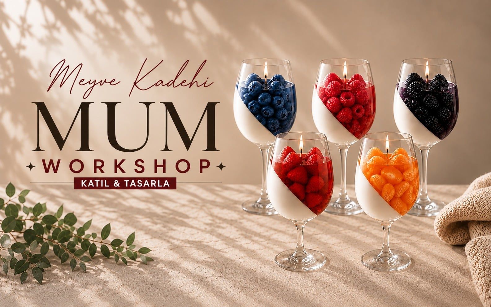 Meyve Kadehi Mum Workshop | Ankara Mum Atölyesi