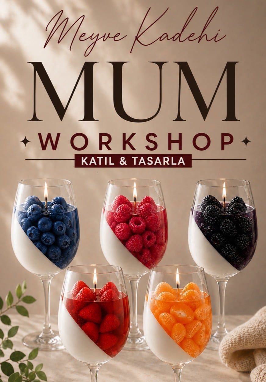 Meyve Kadehi Mum Workshop | Ankara Mum Atölyesi