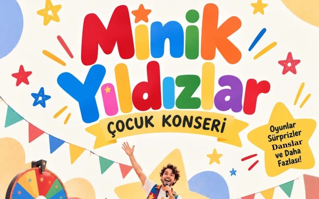 Minik Yıldızlar Çocuk Konseri