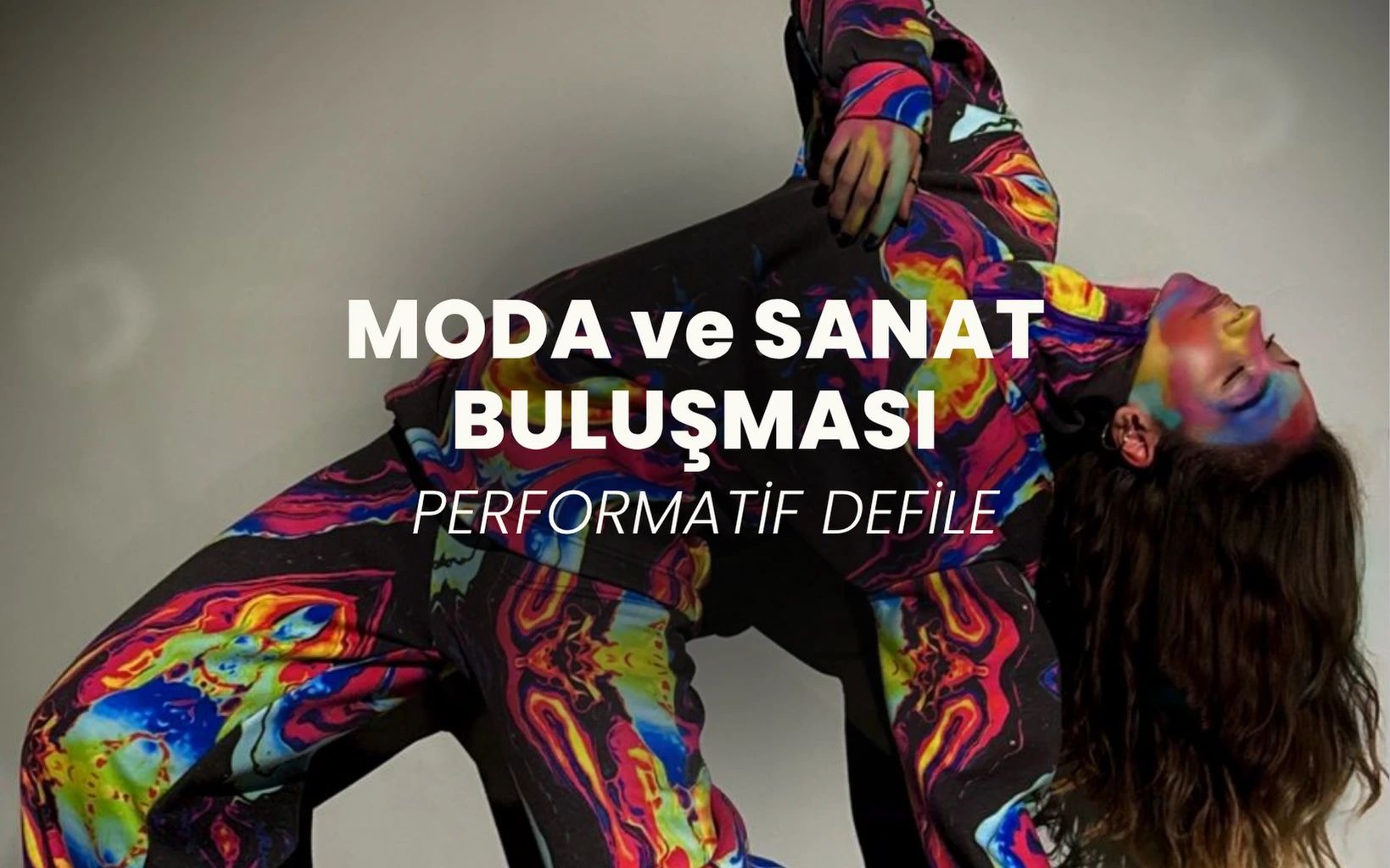 Moda ve Sanat Buluşması