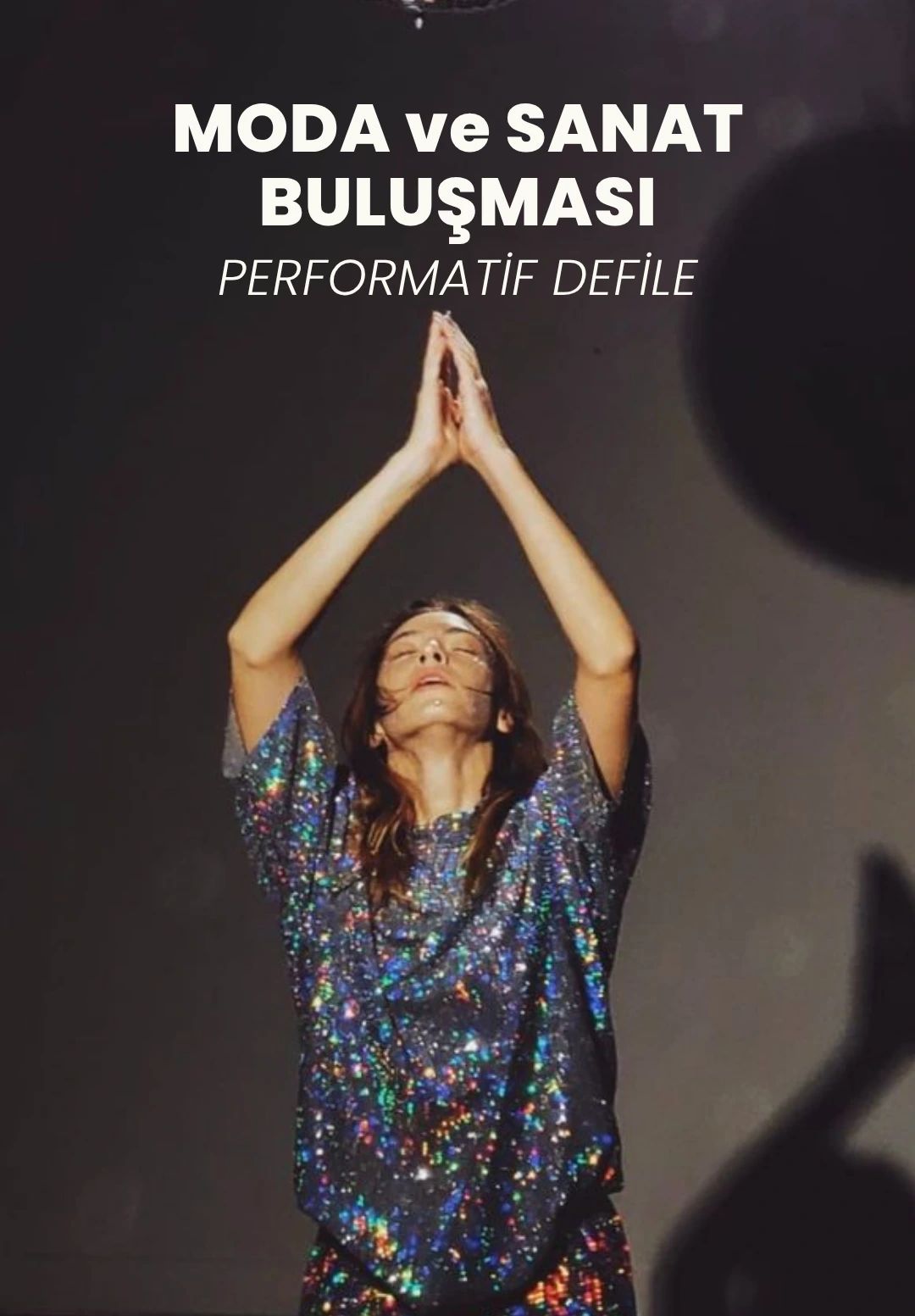 Moda ve Sanat Buluşması