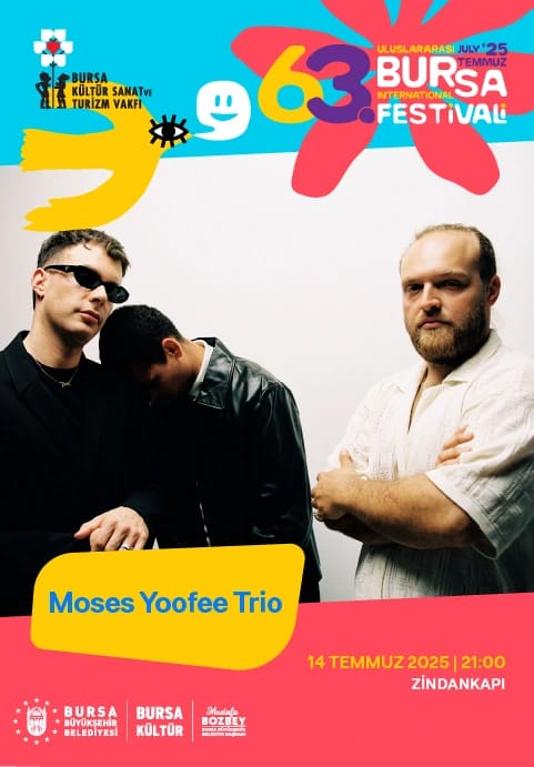 Moses Yoofe Trio - 63. Uluslararası Bursa Festivali