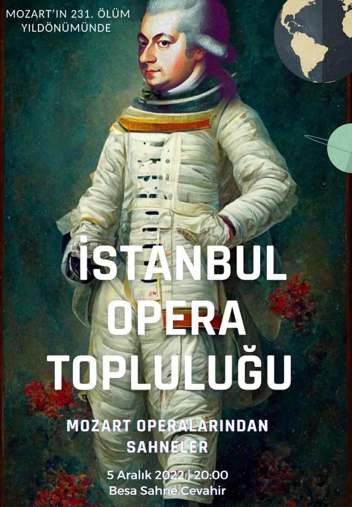 Mozart'ın Ölüm Yıl Dönümü İstanbul Opera Topluluğu Oyunu