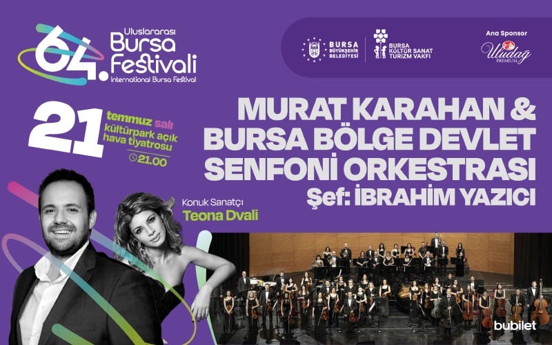 Murat Karahan & Bursa Senfoni - 64. Bursa Festivali