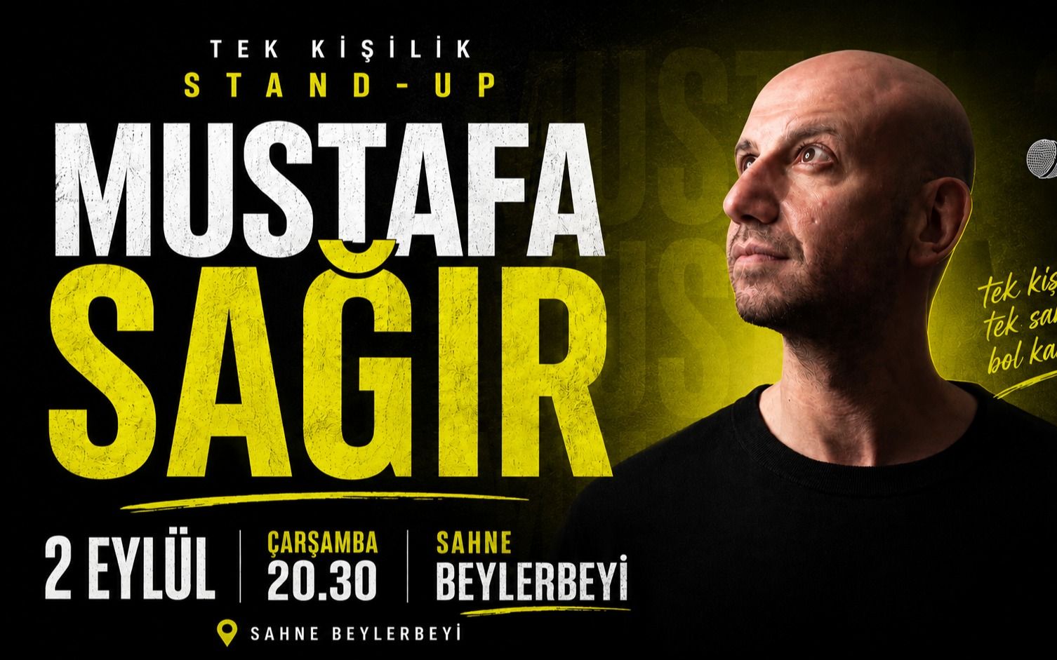Mustafa Sağır ile Stand-up 
