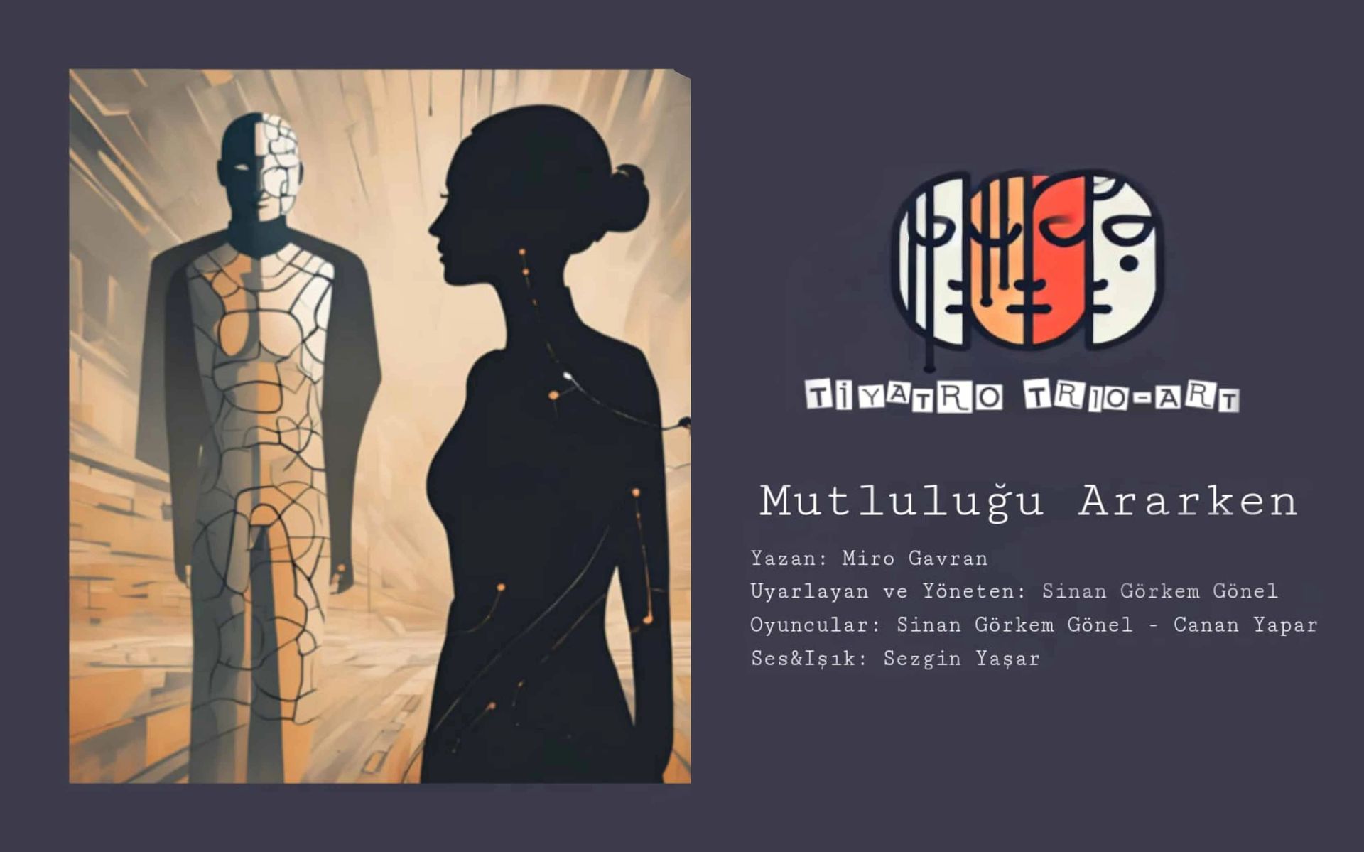 Mutluluğu Ararken Oyunu