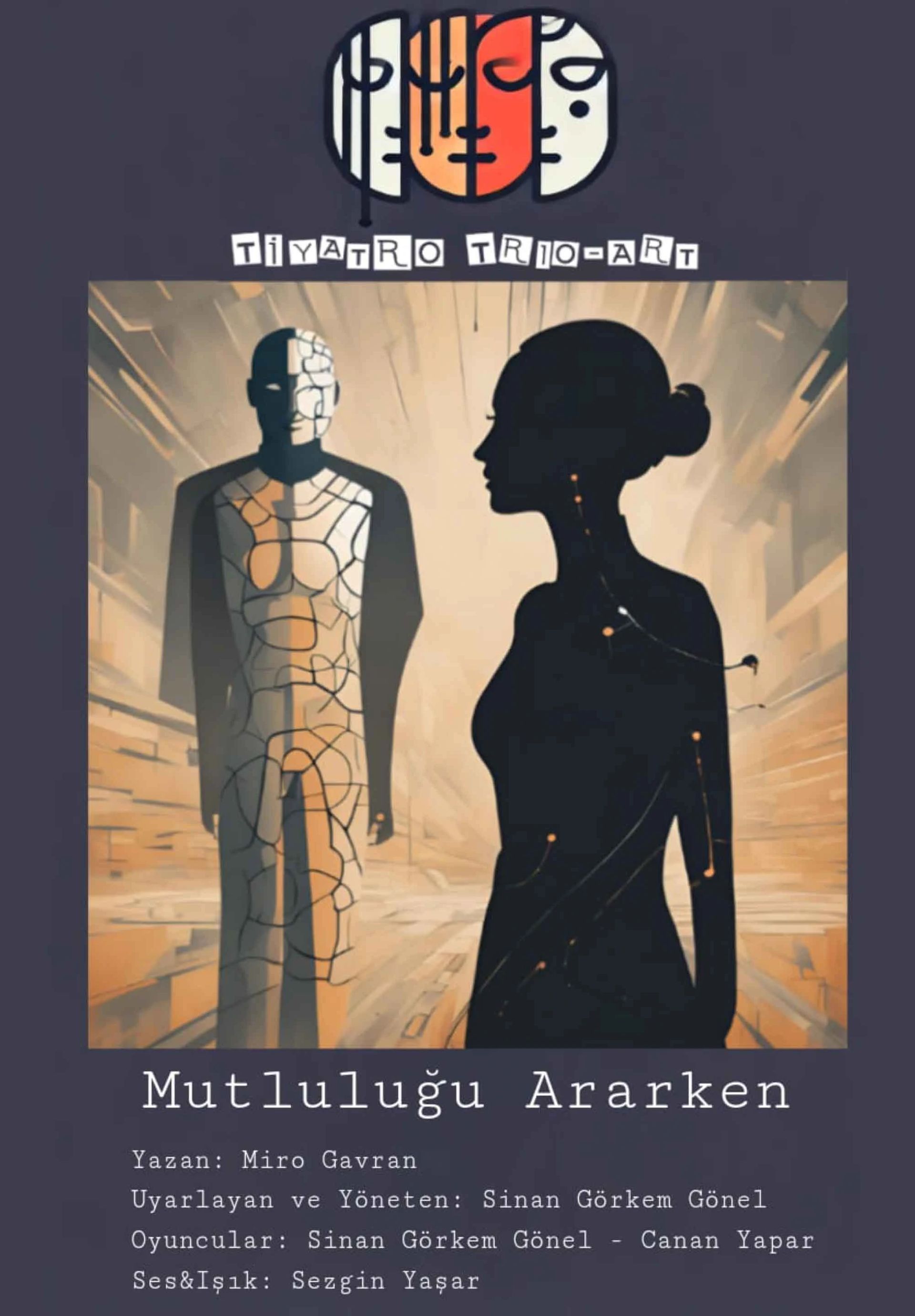 Mutluluğu Ararken Oyunu