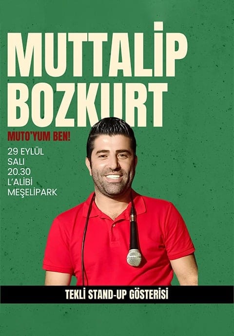 Muttalip Bozkurt - "MUTO'YUM BEN"