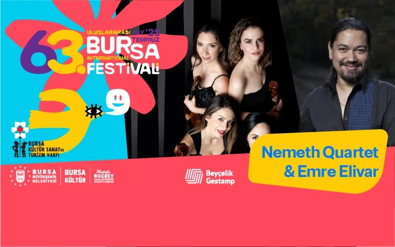 Nemeth Quartet & Emre Elivar - 63. Uluslararası Bursa Festivali