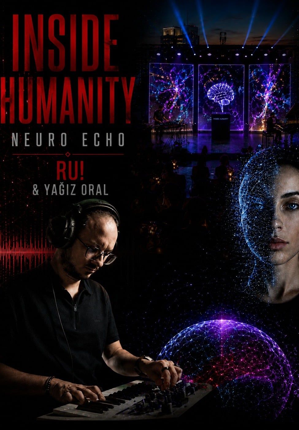NEURAL ECHO KONSERİ: Sesin, Zihnin ve Görüntünün Çarpışması
