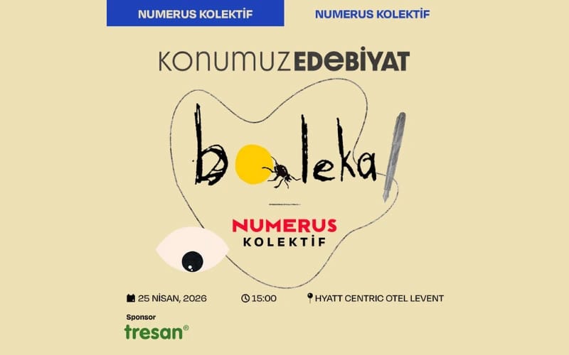 Numerus Kolektif & Boleka ile Edebiyat Söyleşisi ve Yazı Atölyesi