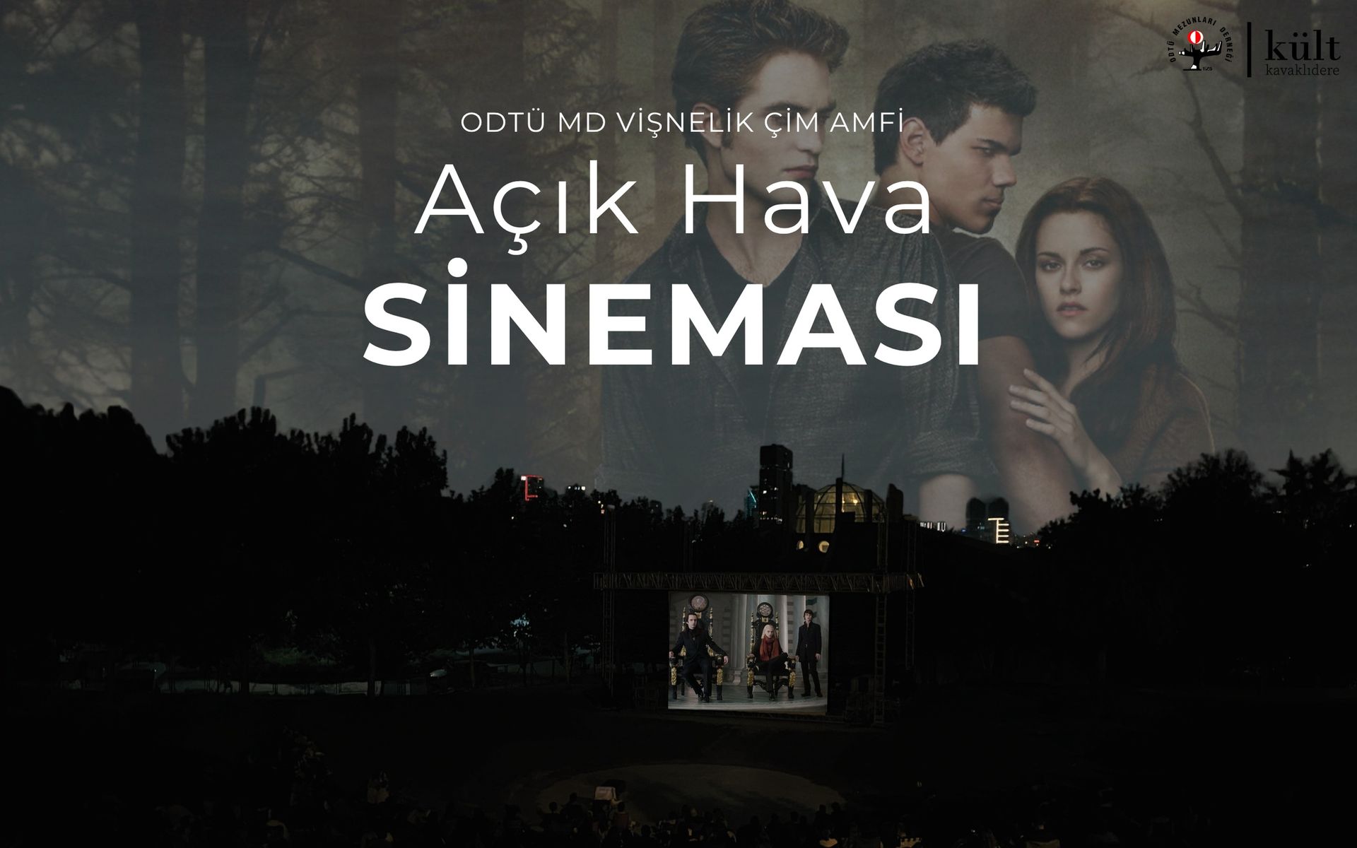ODTÜ MD Vişnelik Çim Amfi Açık Hava Sineması - Alacakaranlık Efsanesi: Yeni Ay