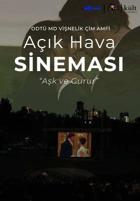 ODTÜ MD Vişnelik Çim Amfi Açık Hava Sineması - Aşk ve Gurur