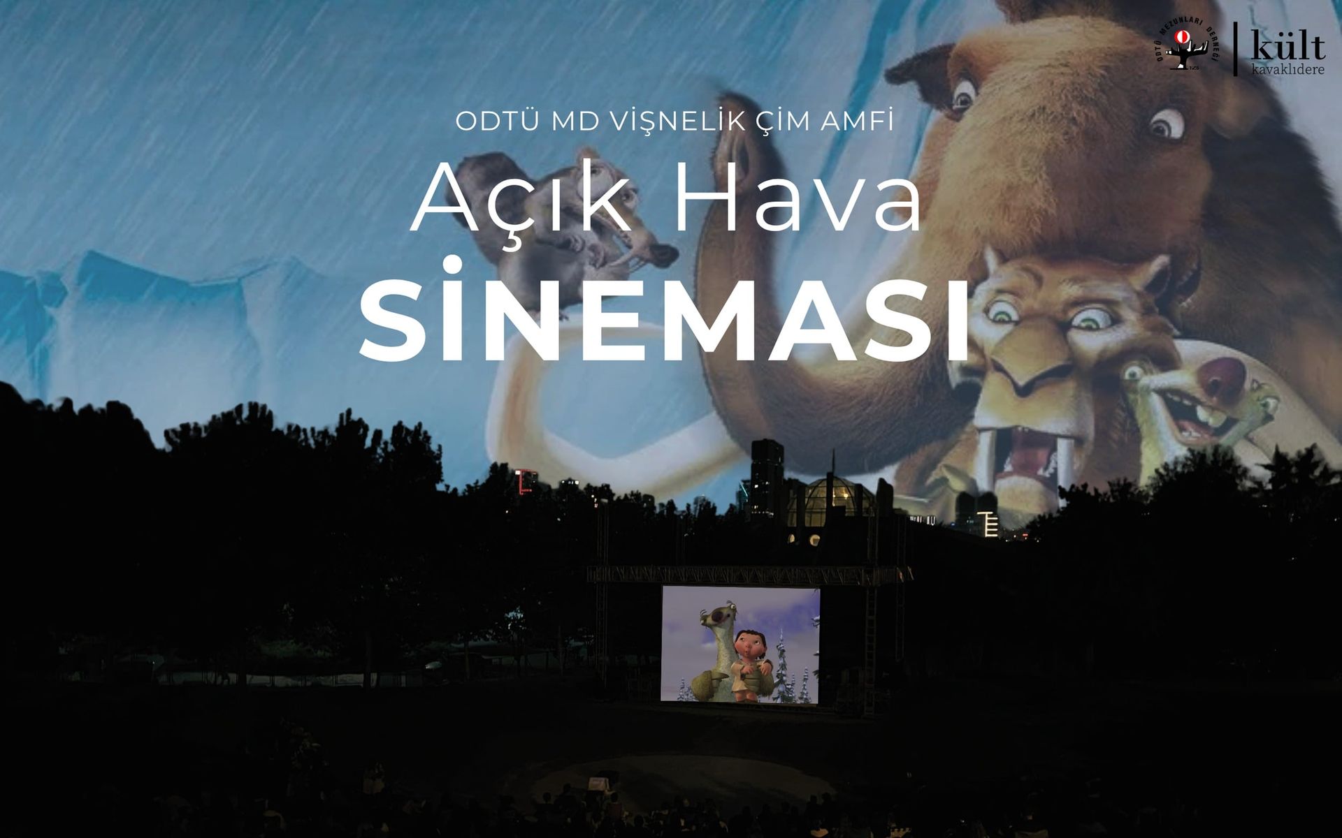 ODTÜ MD Vişnelik Çim Amfi Açık Hava Sineması - Buz Devri