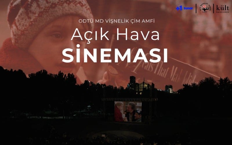ODTÜ MD Vişnelik Çim Amfi Açık Hava Sineması - Evde Tek Başına
