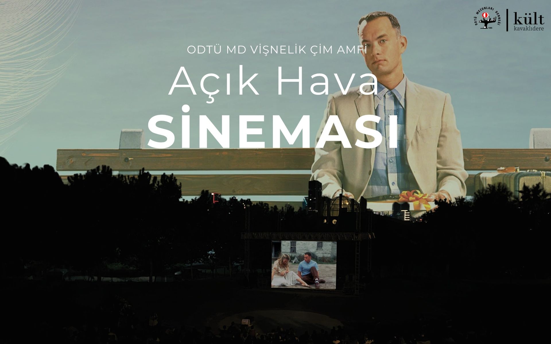 ODTÜ MD Vişnelik Çim Amfi Açık Hava Sineması - Forrest Gump