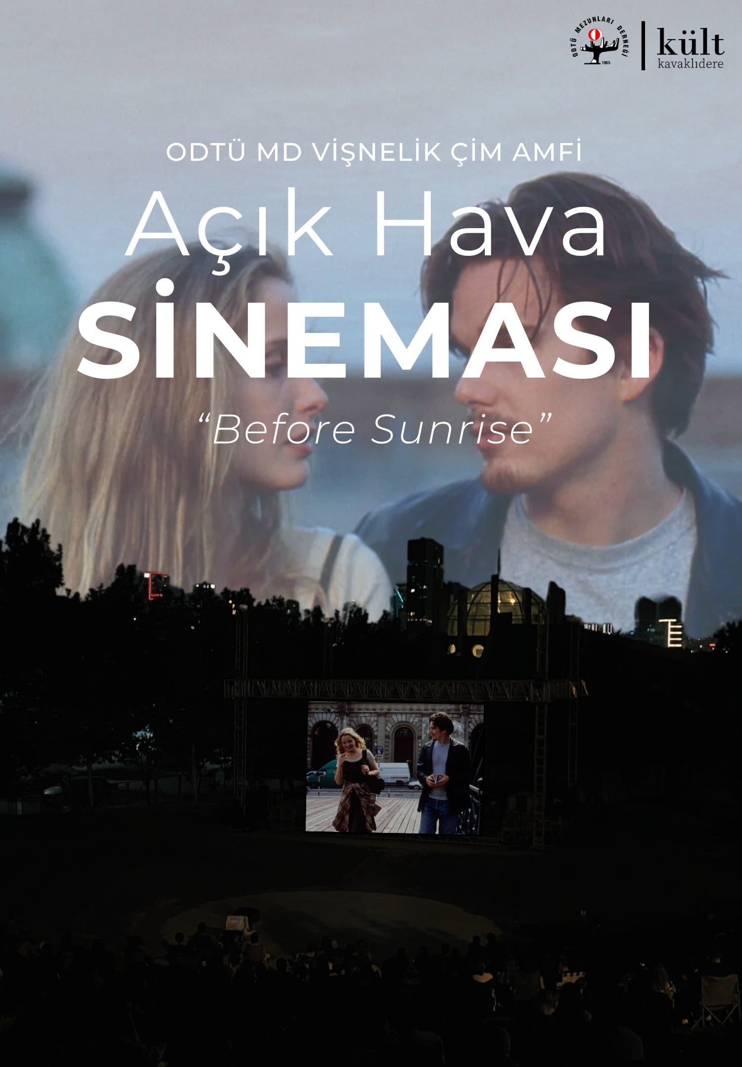 ODTÜ MD Vişnelik Çim Amfi Açık Hava Sineması - Gün Doğmadan