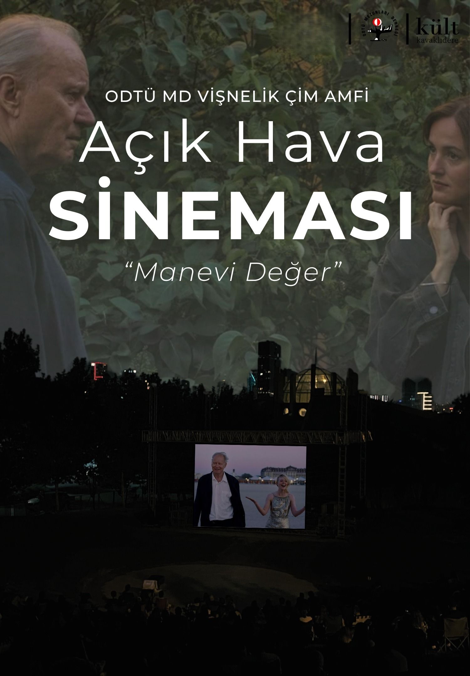 ODTÜ MD Vişnelik Çim Amfi Açık Hava Sineması - Manevi Değer