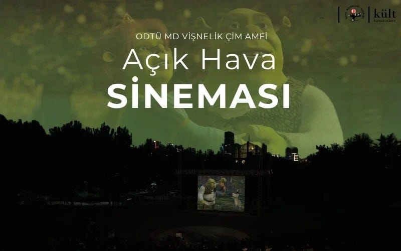 ODTÜ MD Vişnelik Çim Amfi Açık Hava Sineması - Shrek 2
