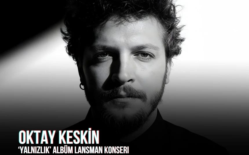 Oktay Keskin Konseri