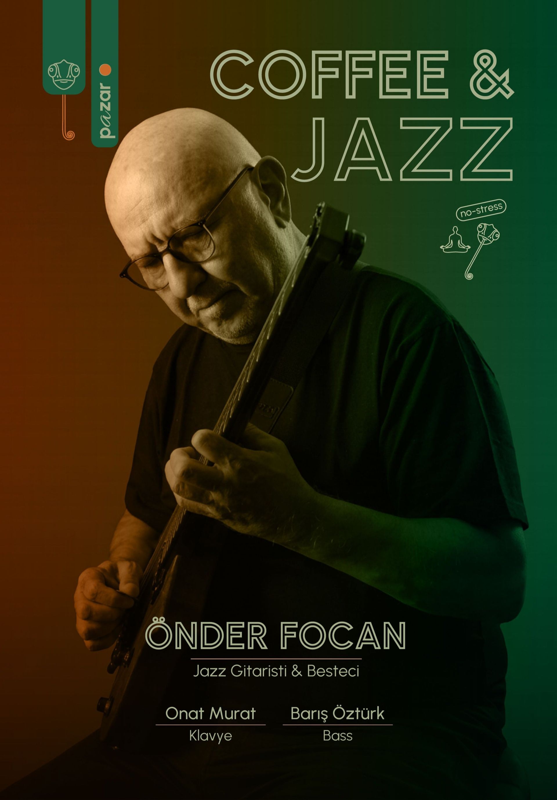Önder Focan Coffee & Jazz Concert