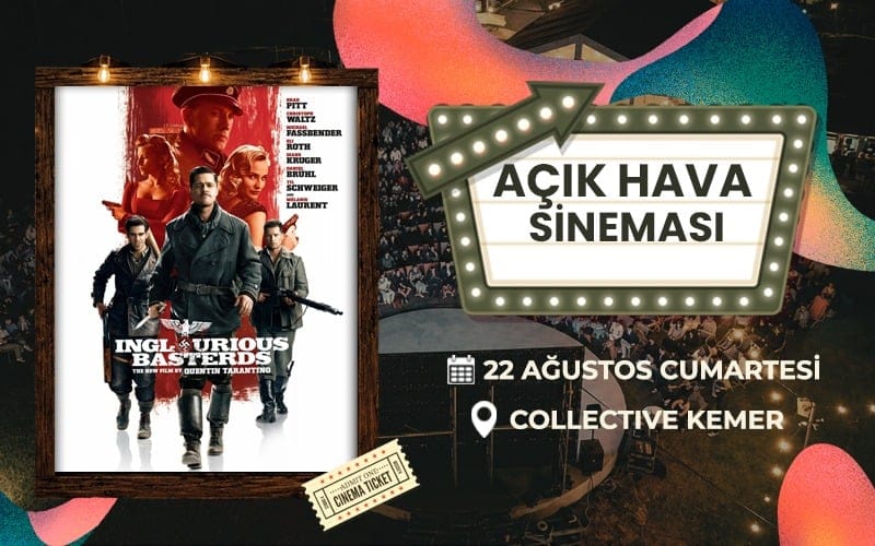 Ormanda Açık Hava Sineması - Inglourious Basterds