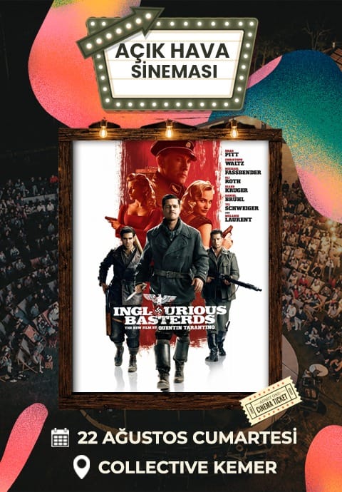 Ormanda Açık Hava Sineması - Inglourious Basterds