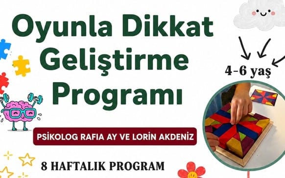 Oyunla Dikkat Geliştirme Programı