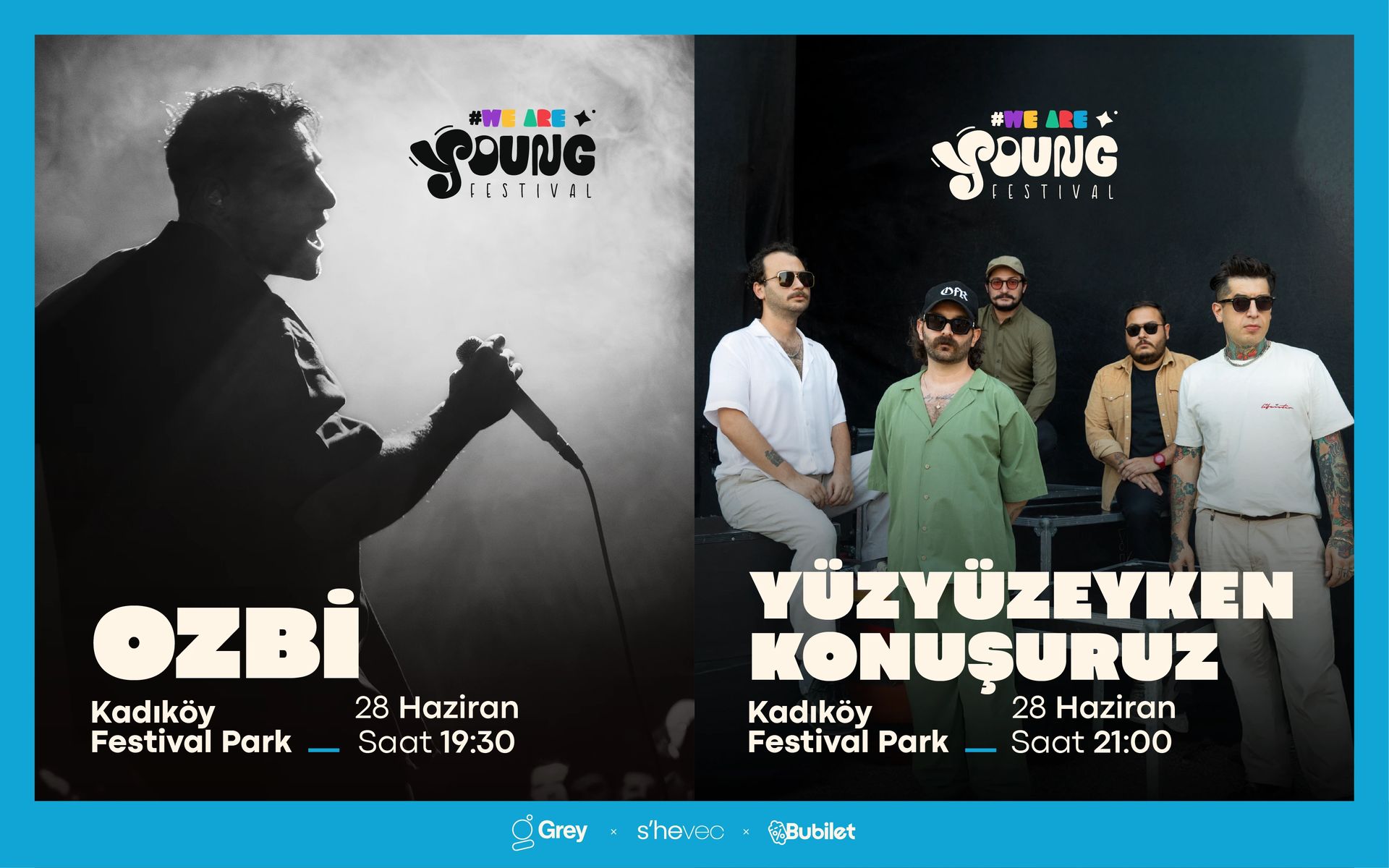 Ozbi & Yüzyüzeyken Konuşuruz - We Are Young Festival