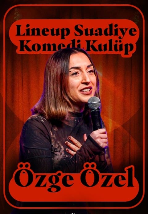 Özge Özel Stand Up