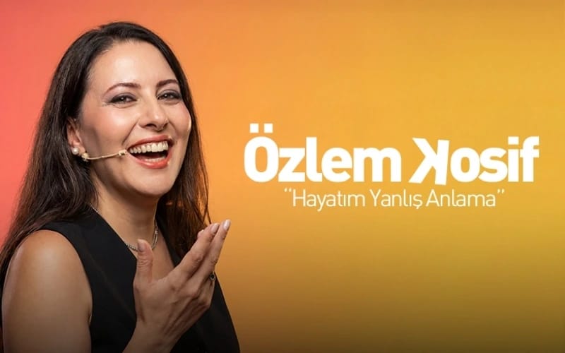 Özlem Kosif ''Hayatım Yanlış Anlama''