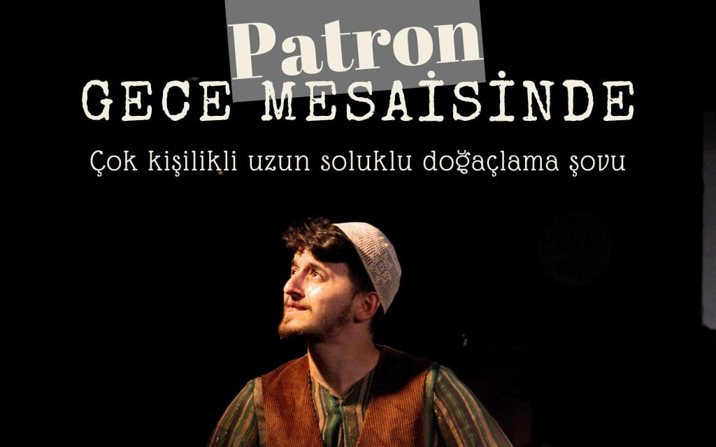 Patron Gece Mesaisinde