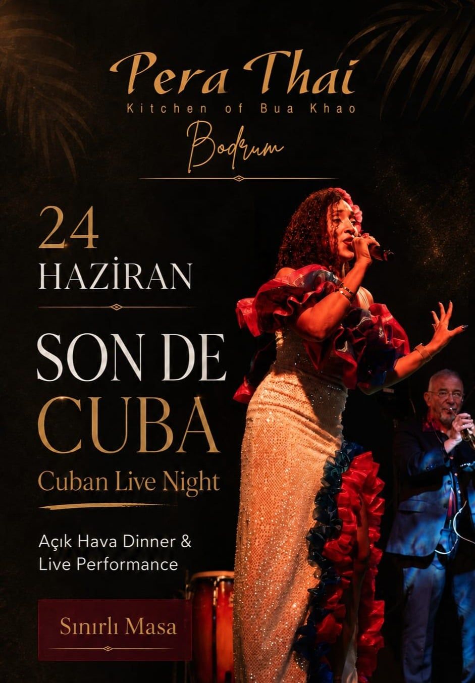 Pera Thai Bodrum Latin Dinner Night: Son de Cuba