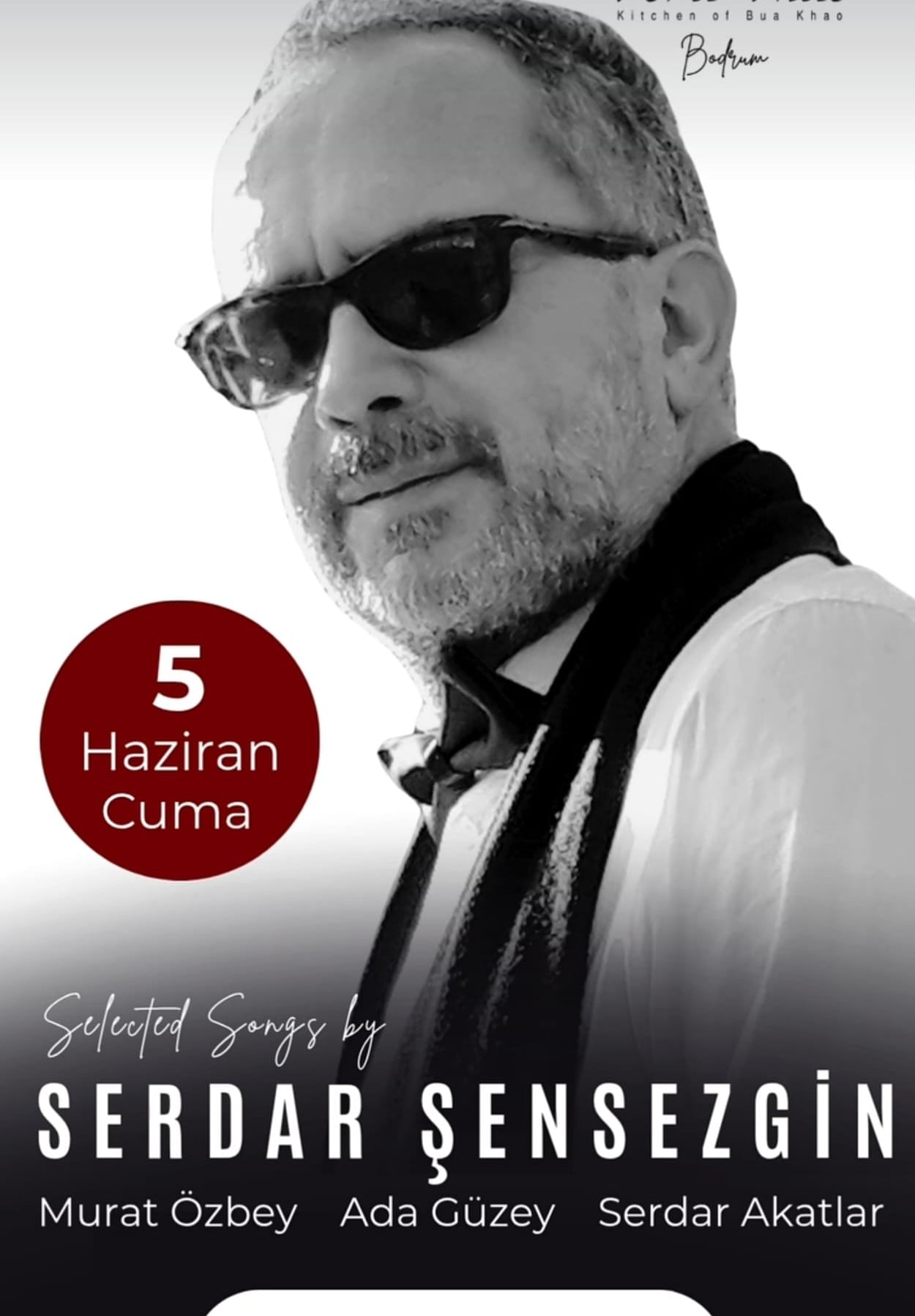 Pera Thai Bodrum Live Dinner Night: Serdar Şensezgin
