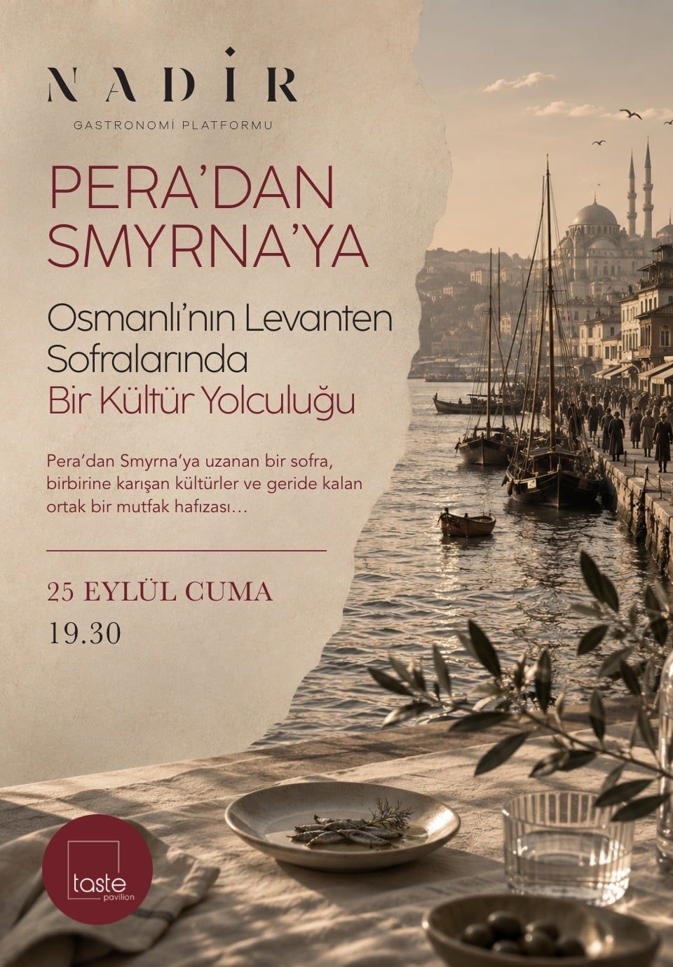 Pera'dan Smyrna'ya - Osmanlı'nn Levanten Sofralarında Bir Kültür Yolculuğu