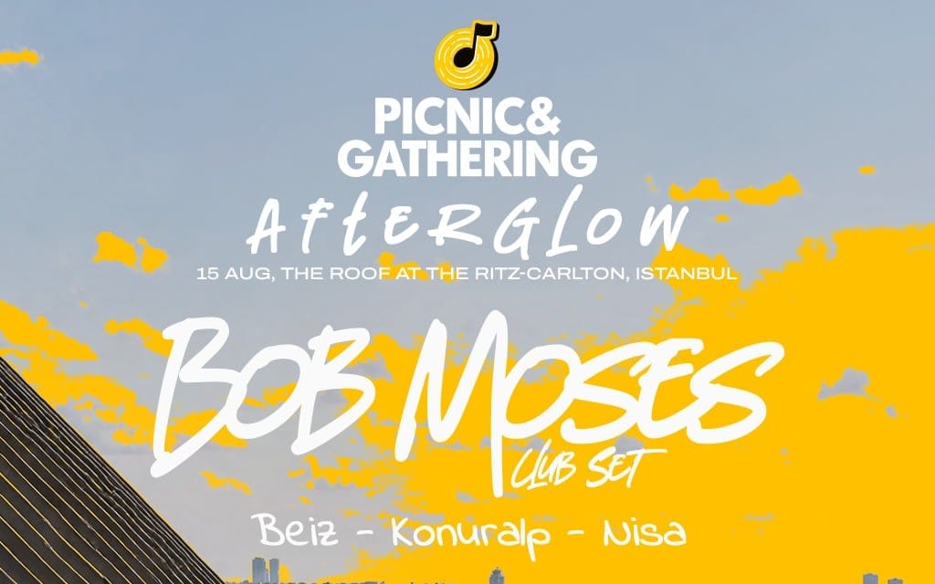 Picnic & Gathering : Afterglow - Bob Moses Club Set