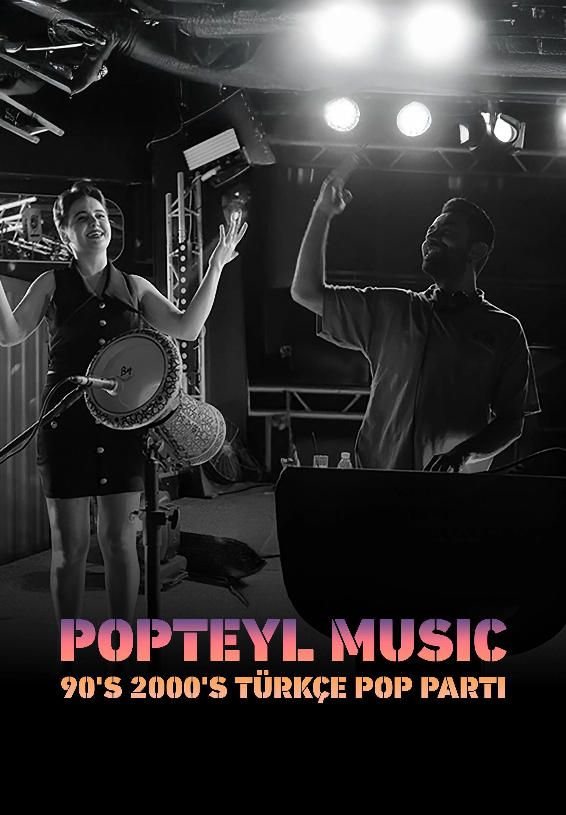 Popteyl Music 90's 2000's Türkçe Pop Parti 