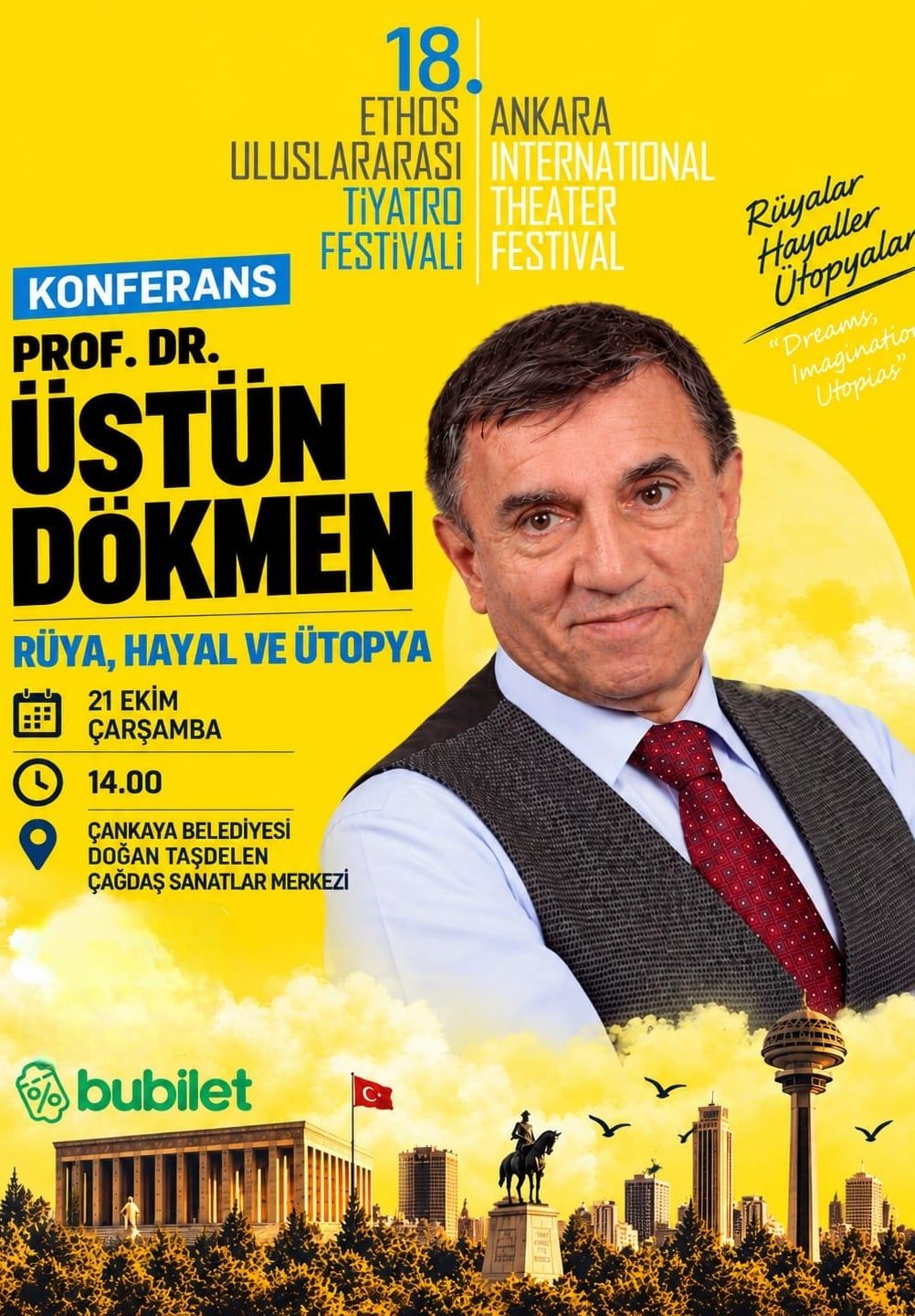 Prof. Dr. Üstün Dökmen | Rüya, Hayal ve Ütopya | 18. Ethos Tiyatro Festivali