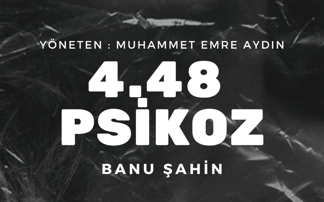 Psikoz 4.48 Oyunu