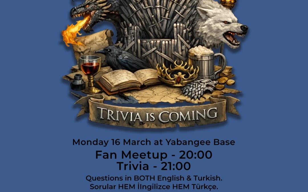 Pub Quiz Night on Game of Thrones: Questions in BOTH English AND Turkish