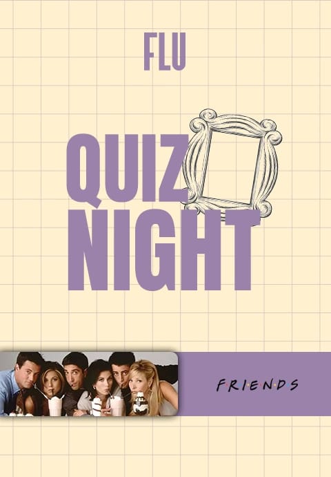 Quiz Night - Friends